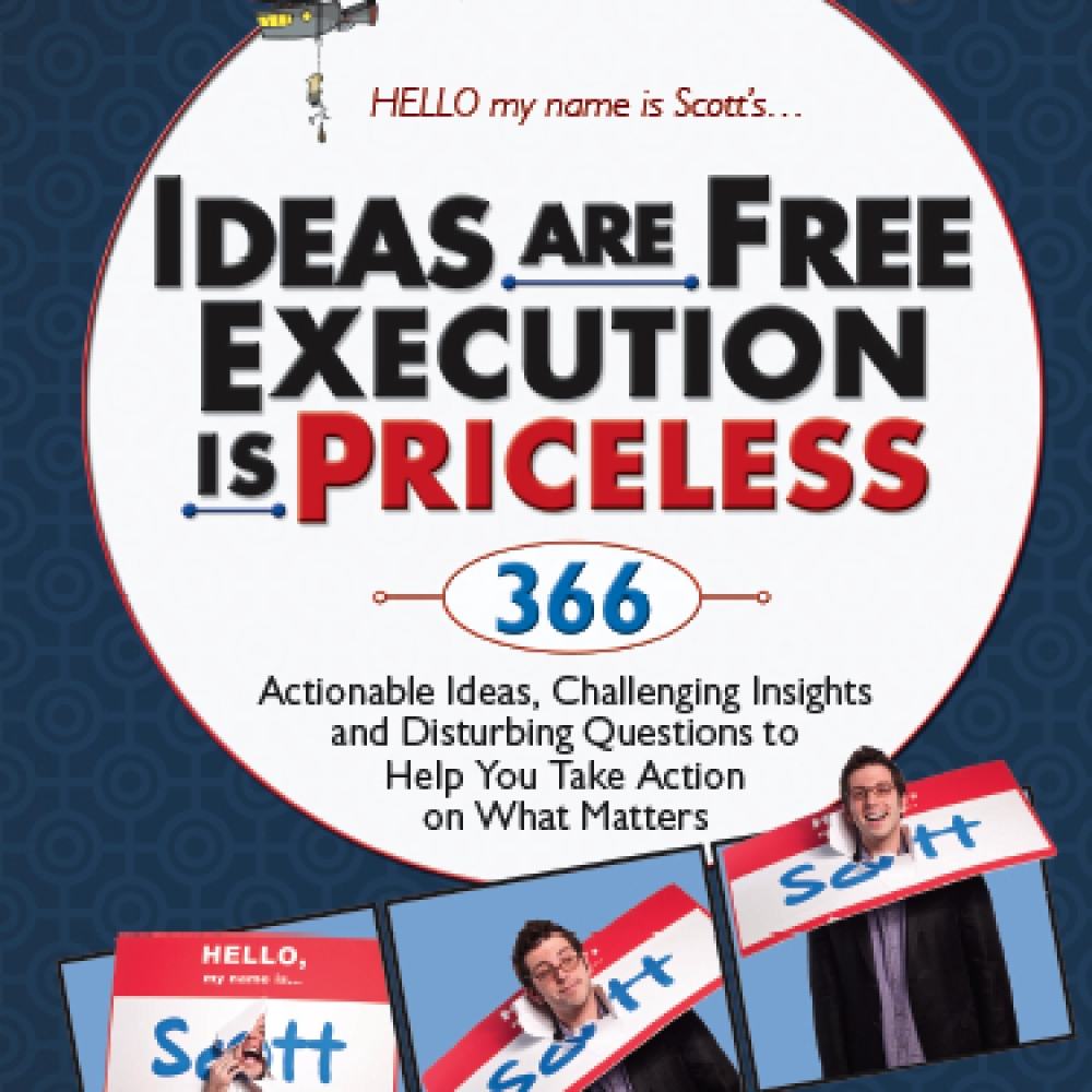 Ideas Are Free, Execution Is Priceless